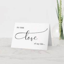 die Liebe meines Lebens valentine/ Jubiläum Liebe Karte