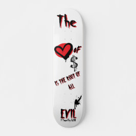 Die Liebe von Geld böse Red Graffiti Christlich Skateboard