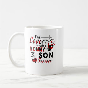 Die Liebe zwischen einem Mami und einem Sohn Shirt Kaffeetasse