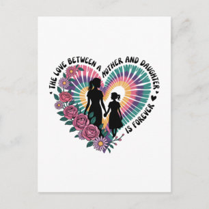 Die Liebe zwischen Mutter und Tochter ist für imme Postkarte