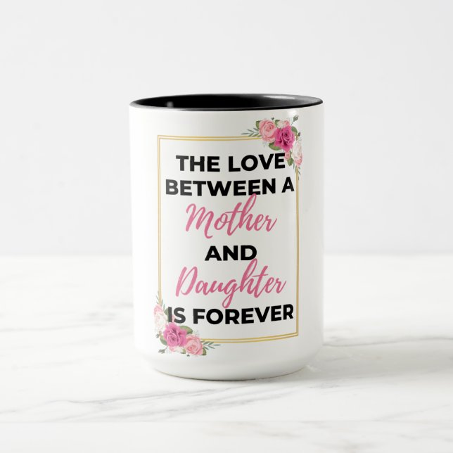 Die Liebe zwischen Mutter und Tochter ist für imme Tasse (Zentrum)