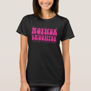 Die Liebe zwischen Mutter und Tochter kennt kein G T-Shirt