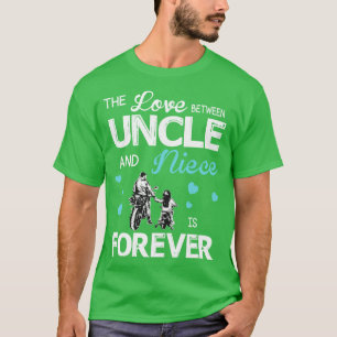 Die Liebe zwischen Onkel und Niece für immer glück T-Shirt
