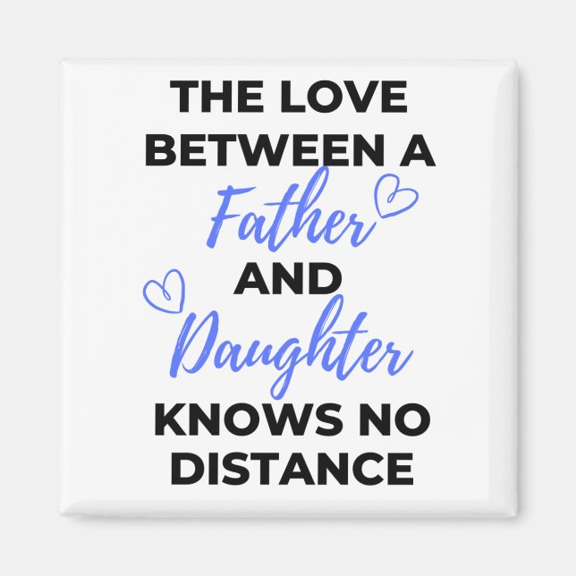 Die Liebe zwischen Vater und Tochter Black Magnet (Vorne)