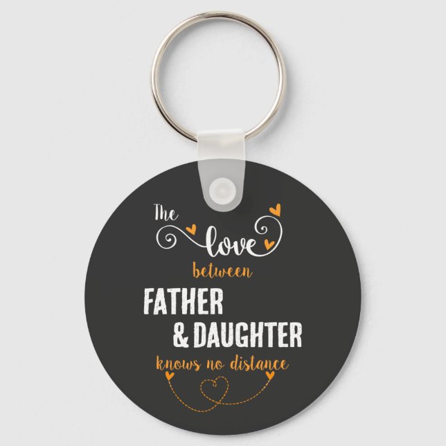 Die Liebe zwischen Vater und Tochter Schlüsselanhänger (Vorderseite)