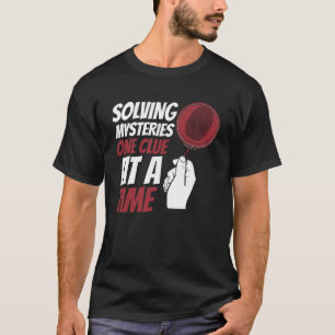 Die Lösung von Myterien eine Klasse an einer foren T-Shirt