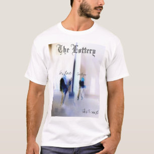 Die Lotterie T-Shirt