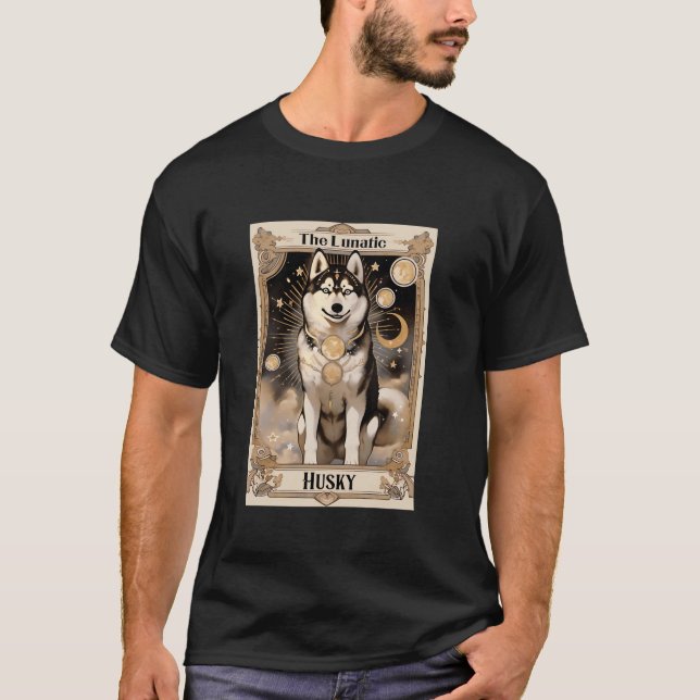 Die Lunatic Husky Tarot Card Halloween Mystic Husk T-Shirt (Vorderseite)