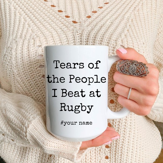 Die lustigen Tränen der Leute, die ich bei Rugby t Tasse (Funny Tears of the People I Beat At Rugby Mug)
