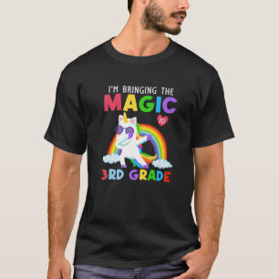 Die Magie auf Mädchen der dritten Klasse bringen,  T-Shirt