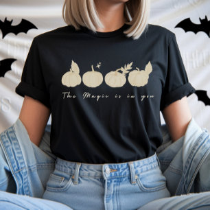 Die Magie steckt in deinem Motivierend mystischen T-Shirt