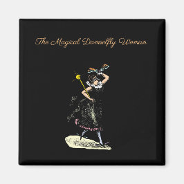 Die magische Verdammnisfrau Magnet