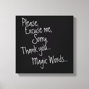 die magischen Worte Leinwanddruck