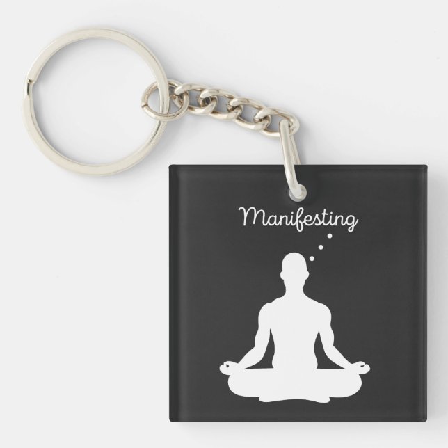 Die Manifestation der Meditation Visuell für posit Schlüsselanhänger (Vorderseite)