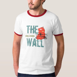 Die Mauer T-Shirt