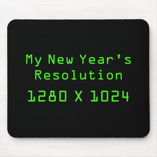 Die meine Entschließung des neuen Jahres - 1280 x Mousepad (Vorne)