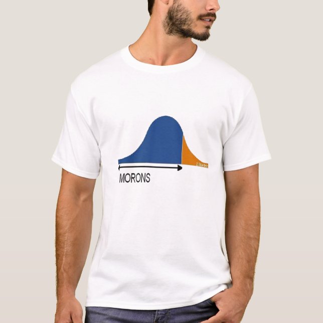 Die meisten Leute sind Idioten T-Shirt (Vorderseite)