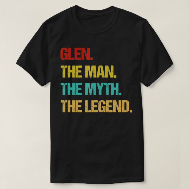 Die Mens Glen den Mann, den Mythos, die Legende T-Shirt (Design vorne)