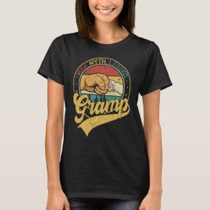 Die Mens greifen den Mann, den Mythos, den Legende T-Shirt