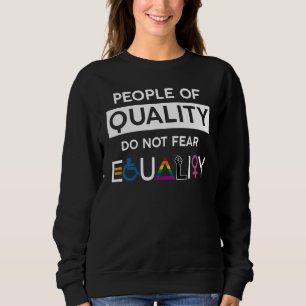 Die Menschen mit Qualität fürchten nicht den Gleic Sweatshirt