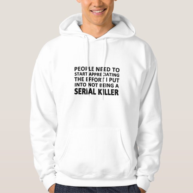 Die Menschen müssen anfangen zu schätzen Hoodie (Vorderseite)