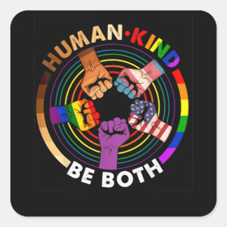 Die Menschheit ist beides Niedliche LGBTQ Quadratischer Aufkleber