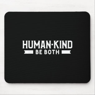 Die Menschheit ist beides sehr Motivierend Inspira Mousepad