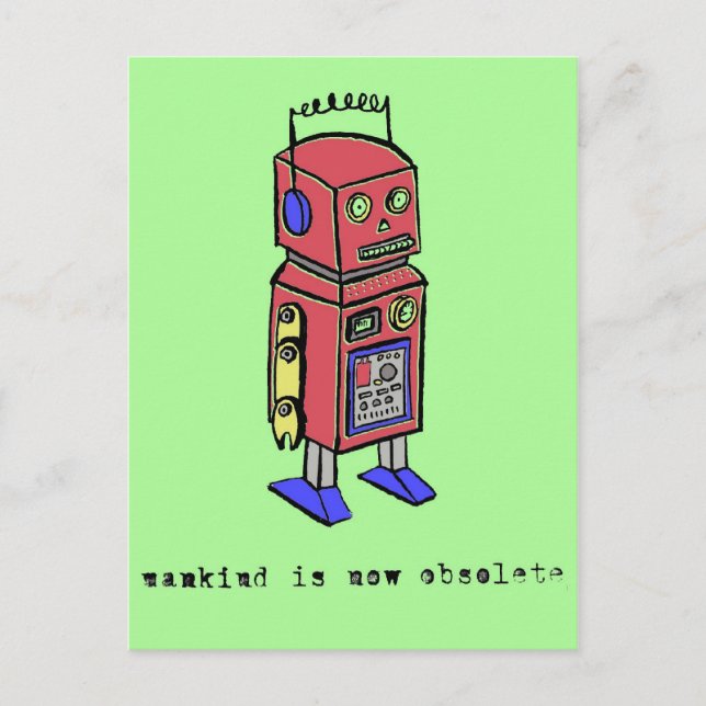 Die Menschheit ist jetzt obsolet Postkarte (Vorderseite)