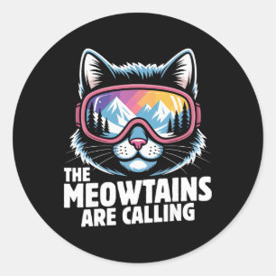 Die Meowtains rufen lustigen Skifahren Humoe Ski C Runder Aufkleber