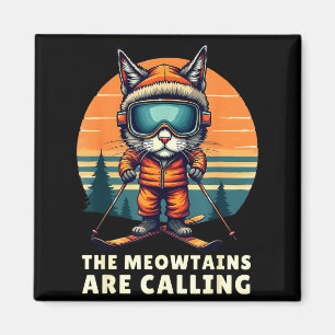 Die Meowtains rufen Snowboard Berg Skifahren Magnet