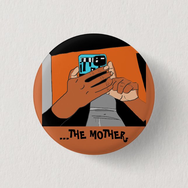 Die mobilen Hände der Mutter Cyan Orange Black Button (Vorderseite)