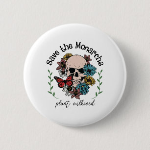 Die Monarchen-Pflanze Milkweed Butterfly Skull E g Button