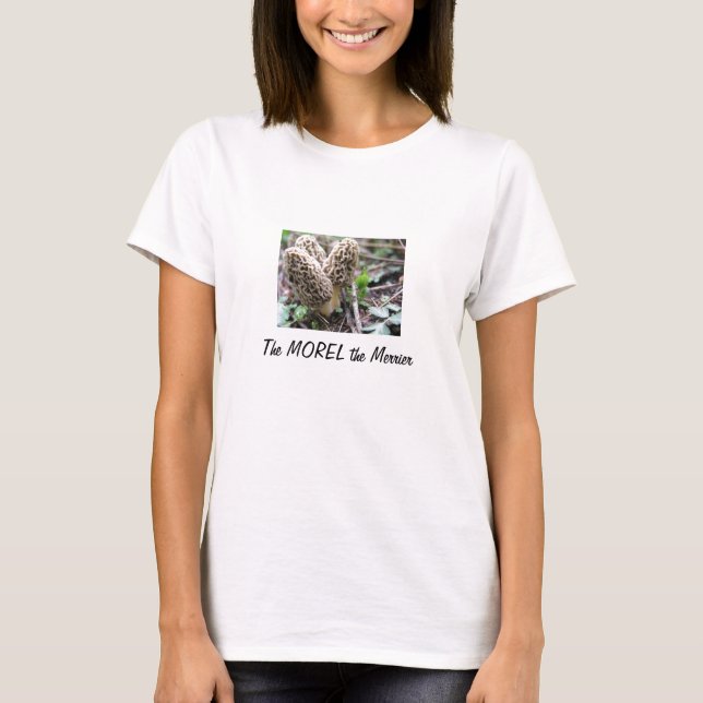 Die MORCHEL das fröhlicheren T-Shirt der Frauen (Vorderseite)