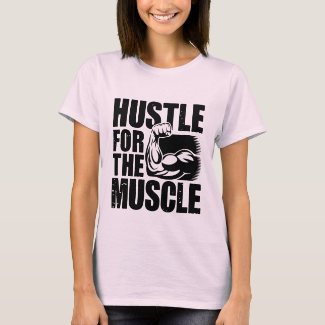 Die Motivierend Muskelspitzen T-Shirt (Vorderseite)