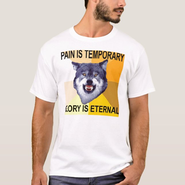 Die Mut-Wolf-Schmerz sind vorübergehend T-Shirt (Vorderseite)