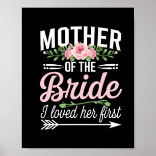 Die Mutter der Braut, die ich ihr zuerst liebe Poster