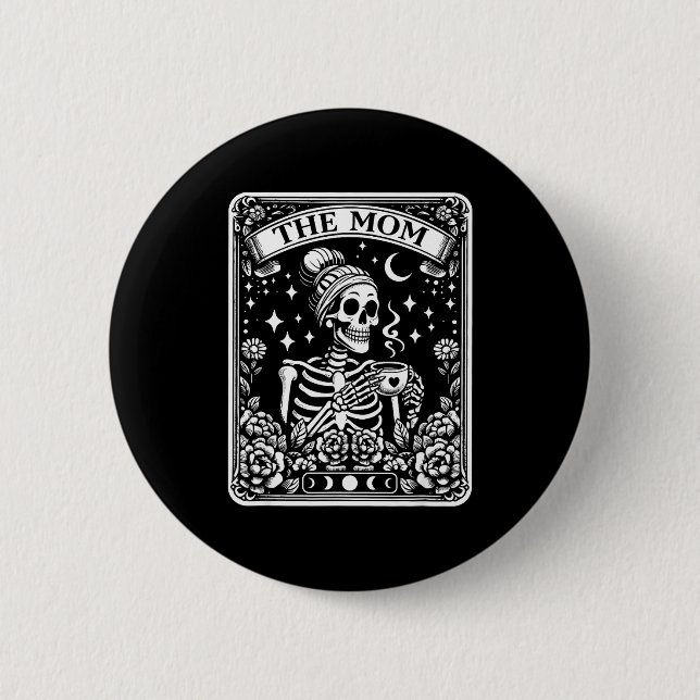 Die Mutter Lustige Tarotkarte Frau Skelett Mutter  Button (Vorderseite)