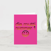 Die Mutti Nummer 1 (Mama der Nr.-1 auf Deutsch)