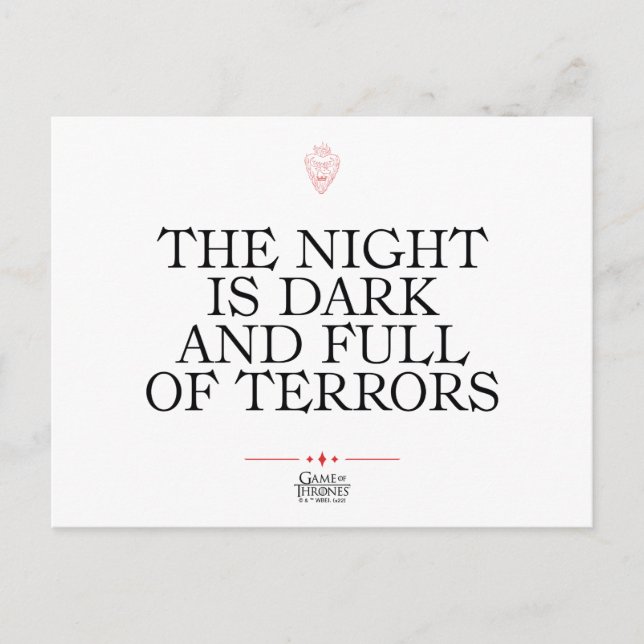 Die Nacht ist dunkel und voller Terrors Postkarte (Vorderseite)