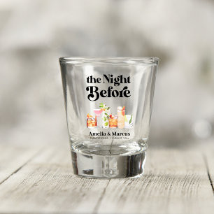 Die Nacht vor dem Retro-Probe-Dinner Schnapsglas