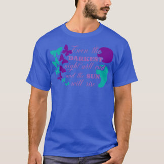 Die Nacht wird enden, und die Sonne wird Selbstmor T-Shirt