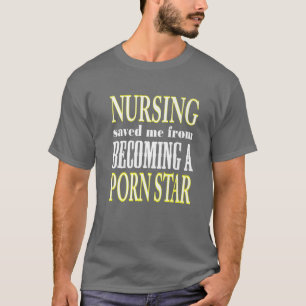 Die nächtliche Pflege Rettete mir, RN LPN CNA ER z T-Shirt
