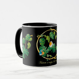 Die Natur ist Magie, lassen Sie uns sie beschützen Tasse