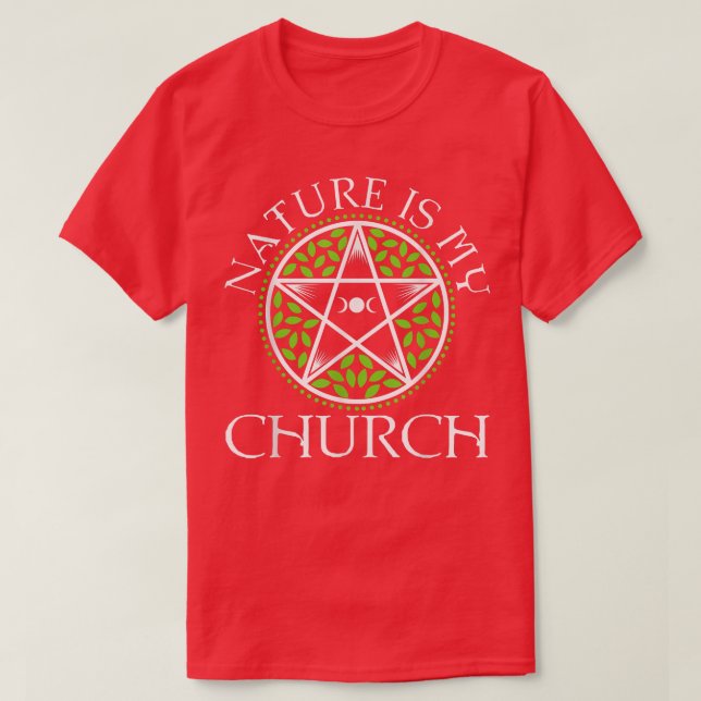 Die Natur ist meine Kirche432 T-Shirt (Design vorne)