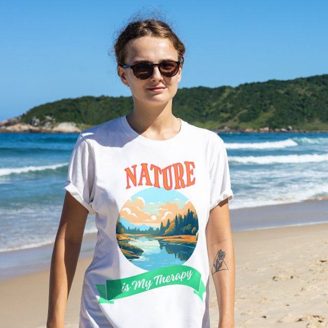 Die Natur ist meine Therapie T-Shirt (Von Creator hochgeladen)