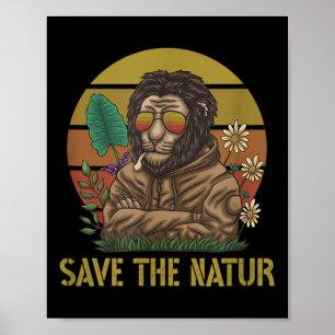 Die Natur Rette die Umwelt der Naturlandschaft Poster