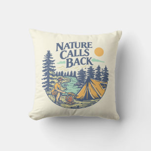 Die Natur ruft zurück Kissen