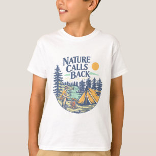 Die Natur ruft zurück T-Shirt