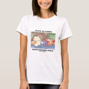 Die natürlichen Störungen der Plattentektonik-Er T-Shirt
