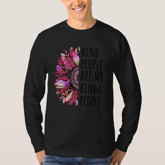 Die netten Leute sind meine Kinda-Leute-Inspirat T-Shirt (Vorderseite)